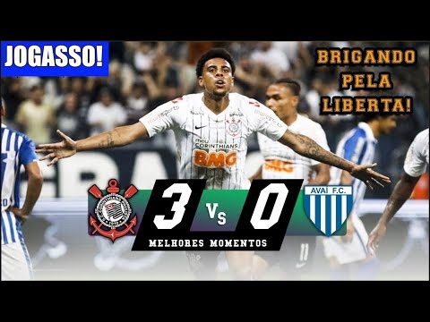 Corinthians 3 x 0 Avaí (JOGASSO DO TIMÃO) Melhores Momentos - Brasileirão 2019