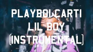 Playboi Carti - Lil Boy (Instrumental)