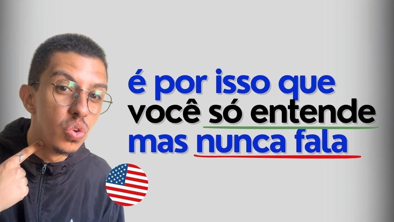MUDE PRA SEMPRE O SEU SPEAKING NO INGLÊS NESTES 30MIN. 🇺🇸