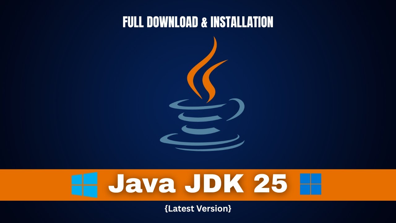 How to Install Java JDK 25 on Windows 10/11 (Latest Version)