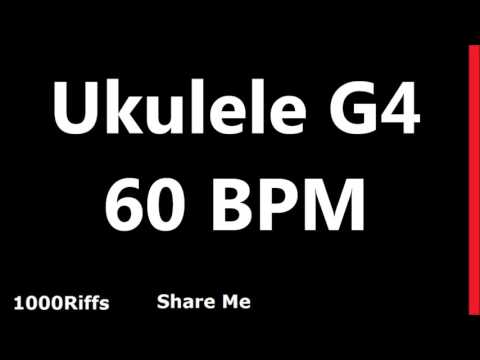 Ukulele Metronome G4 : 60 BPM