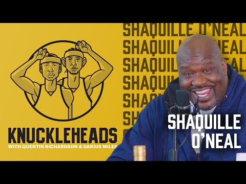 Shaq AKA The Big Diesel Joins Q & D | Knuckleheads S3: E1 | The Players' Tribune