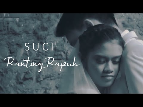 SUCI KDI - RANTING RAPUH (OFFICIAL MUSIC VIDEO)