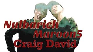 GERENTE PROJECT / Fill Me In - Craig David / In Your Pocket - Nulbarich / Maps - Maroon 5