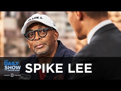 Spike Lee - "BlacKkKlansman" and Fighting the Rise of Racism in the Trump Era | The Daily Show