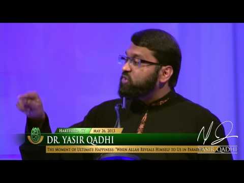 Ultimate Happiness: The Majestic Face of Allah - Dr. Yasir Qadhi | 26th May 2013