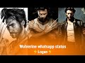 Logan Whatsapp Status Vishwaroopam Song The Wolverine Swag Kolly Hollywood Tamil