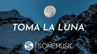 Eros Ramazzotti | Toma la Luna | Letra