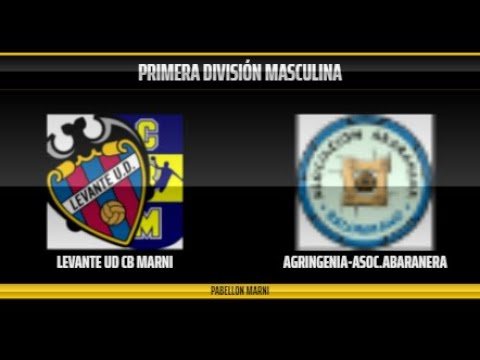 LEVANTE UDBM MARNI - AGRINGENIA-ASOC.ABARANERA PRIMERA DIVISIÓN MASCULINA