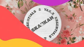 Essentials & Yax.X - Skankah video