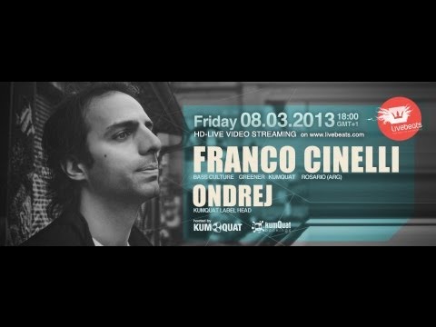 Franco Cinelli & Ondrej @ Livebeats Zurich - KUMQUAT 4h Live DJ Set Video Broadcast