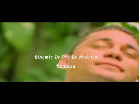Olvídala - Binomio De Oro De América (Vallenato)
