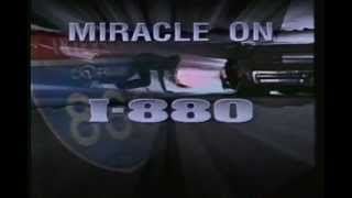 Miracle on I-880 (Original Trailer)