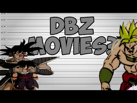 The DBZ Movies make NO SENSE!