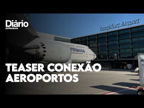 Veja trailer do Conexão Aeroportos, documentário do Diário do Nordeste sobre aeroportos e economia