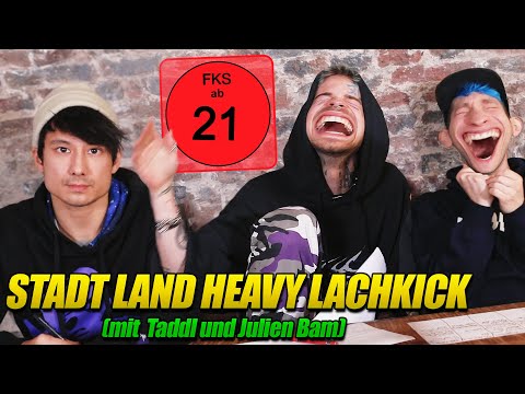 Stadt Land Lachkick mit Taddl und Julien Bam (sehr sehr asozial Vorsicht bitte ok?)