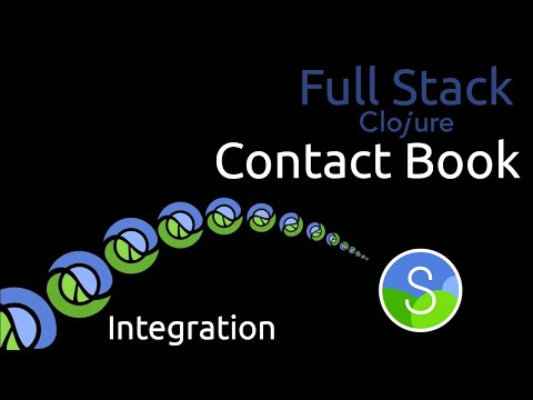 Full Stack Clojure Contact Book - [7] Final Integration
