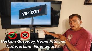 My Verizon Gateway Stopped Working, Now What?