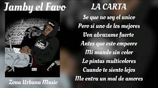 Jamby el Favo - La Carta &quot;LETRA&quot;