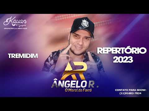 TREMIDIM - ÂNGELO R. REPERTÓRIO 2023