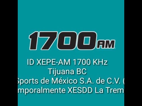 1700kHz 🇲🇽 XEPE AM
