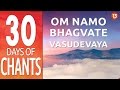 Day 13 Om Namo Bhagvate Vasudevaya Mantra Chanting Meditation Music