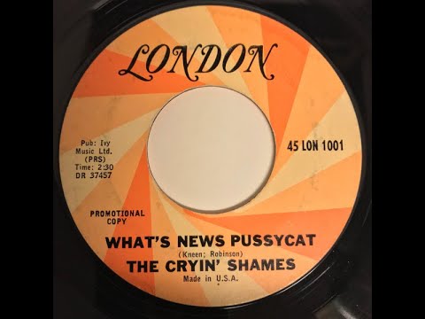 The Cryin' Shames – What's News Pussycat 1966 [Jeffrey Glenn's Lost Jukebox Volume 183]