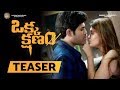 Okka Kshanam Official Teaser || Allu Sirish || Vi Anand || Surabhi || Seerat Kapoor || #OkkaKshanam