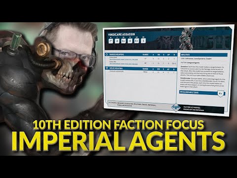 AGENTS OF THE IMPERIUM - 10th Edition Faction Focus Breakdown with Bricky
