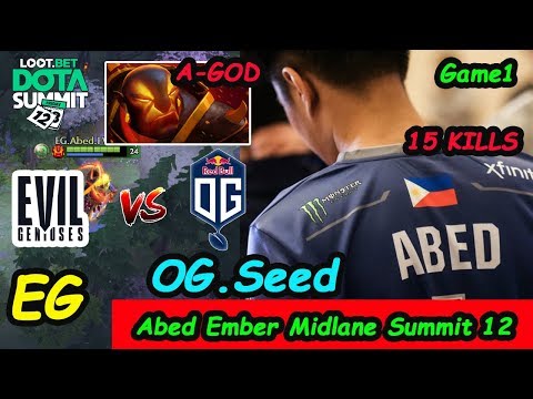 EG vs OG Seed | Abed [Ember Spirit] A-GOD Dota Summit12 Playoffs Upper Bracket Game1