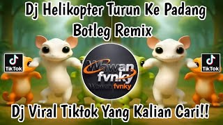 Download lagu DJ HELIKOPTER TURUN KE PADANG (BOOTLEG REMIX mp3 Download lagu DJ HELIKOPTER TURUN KE PADANG (BOOTLEG REMIX mp3