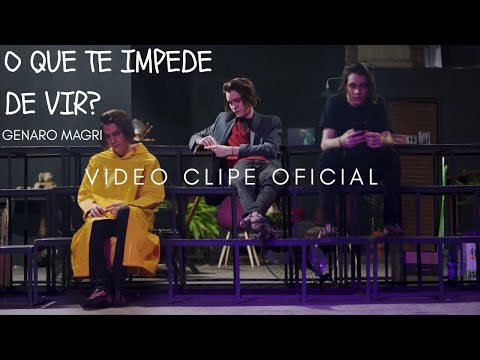 O Que Te Impede De Vir? - Genaro Magri