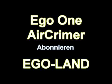EgoOne ft. Aircrimer - Man ich Lieb Dich[ 2011] [ Ego-Land] [Anaconda-Records]