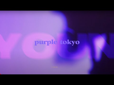 YOÙN - Purple Tokyo (Clipe Oficial)
