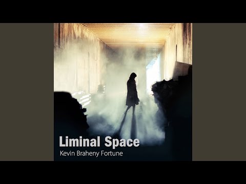 Liminal Space