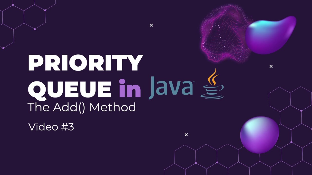 Priority Queue - Add() Method