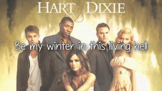 The Heart - NEEDTOBREATHE Lyrics (Hart Of Dixie Soundtrack)