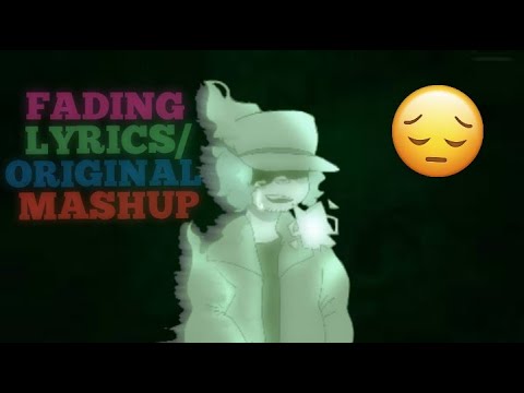 Friday Night Funkin' Fading Lyrics/Original Mashup
