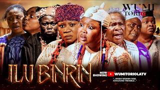 ILUBINRIN Latest 2025 Yoruba Movie Wumi Toriola, Wunmi Ajiboye, Kemity, Zainab Bakare, Dayo Amusa ILUBINRIN Latest 2025 Yoruba Movie Wumi Toriola, Wunmi Ajiboye, Kemity, Zainab Bakare, Dayo Amusa