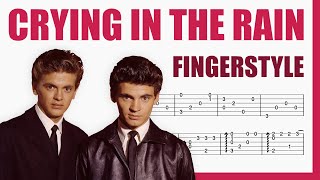 Crying in the Rain - The Everly Brothers | TAB Fingerstyle for Guitar