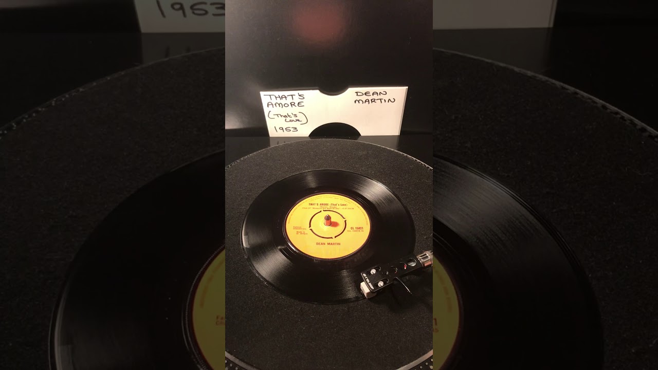 Dean Martin- That’s Amore ( That’s Love ) Vinyl 45 From 1953 .