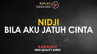 Download lagu Karaoke Bila Aku Jatuh Cinta - Nidji HQ Audio mp3