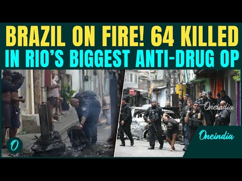 Breaking: BLOODBATH in Brazil | 64 KILLED in Rio De Janeiro Police’s BIGGEST Raid on Drug Gangs
