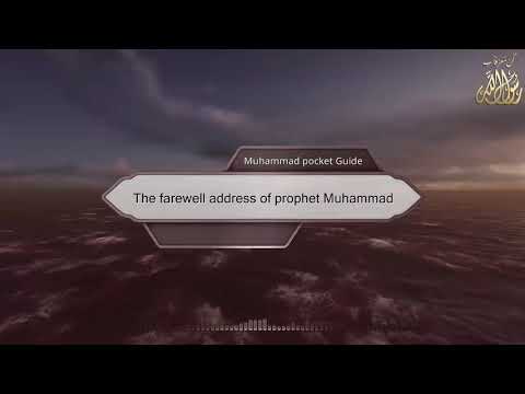 The farewell address of prophet Muhammad