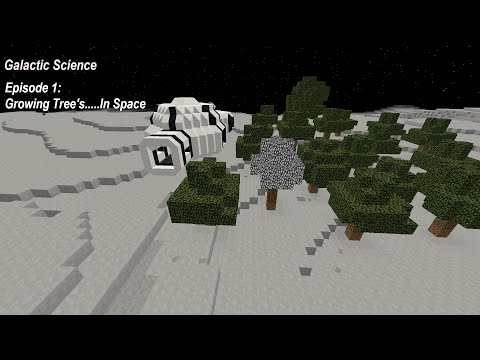 Galactic Science Epi 1: Growing Tree's In Space