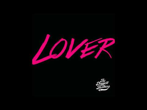 The Doggett Brothers  Laura Jackson - Lover (Mark De Mio Remix)