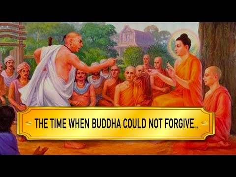 The Time When Buddha Could Not Forgive - BUDDHA STORY