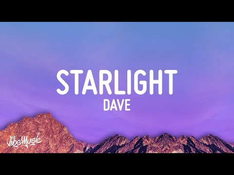 1 Hour |  Dave - Starlight (Lyrics)  | Lyrical Harmony