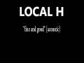 local h - fine and good (acoustic)