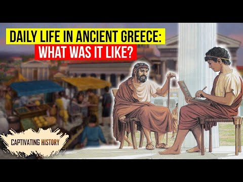 What Was It Like to Live in Ancient Greece?